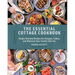 The Essential Cottage Cookbook: Simply Delicious Recipes for Cottages, Cabins, and Wherever Your Travels Take You