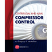 Centrifugal and Axial Compressor Control
