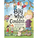 The Boy Who Couldn't