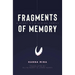 Fragments of Memory: A Story of a Syrian Family