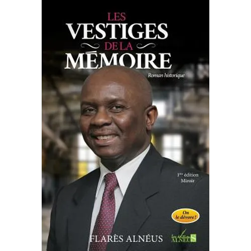 Les Vestiges de la Mémoire