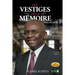Les Vestiges de la Mémoire