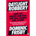 Daylight Robbery: How Tax Shaped Our Past and Will Change Our Future