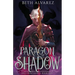 Paragon of Shadow