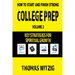 College Prep Volume 2: Key Strategies For Spiritual Growth
