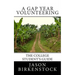 A Gap Year Volunteering: The College Student's Guide