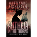 Antheia in the Thorns (A Rightfully Mine Novel)