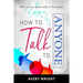 How to Talk to Anyone: Work Every Room Like a President