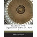 Handbook of the Organisation Todt, OT, Part 7