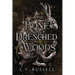 The Bone Drenched Woods