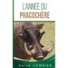 L'Année du Phacochère