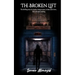 The Broken Lift: The thrilling story of a hacker rising in name, in fame and in love... Till it all came crashing.