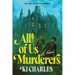 All of Us Murderers
