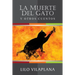 La muerte del gato y otros cuentos