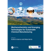 Mechanochemistry and Emerging Technologies for Sustainable Chemical Manufacturing