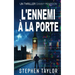 L'Ennemi à la Porte: French Translation of Enemy At The Door
