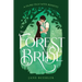 The Forest Bride: A Fairy Tale with Benefits