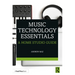Music Technology Essentials: A Home Studio Guide