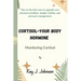 Cortisol-Your Body Hormone: Monitoring Cortisol