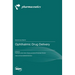 Ophthalmic Drug Delivery
