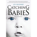 Catching Babies