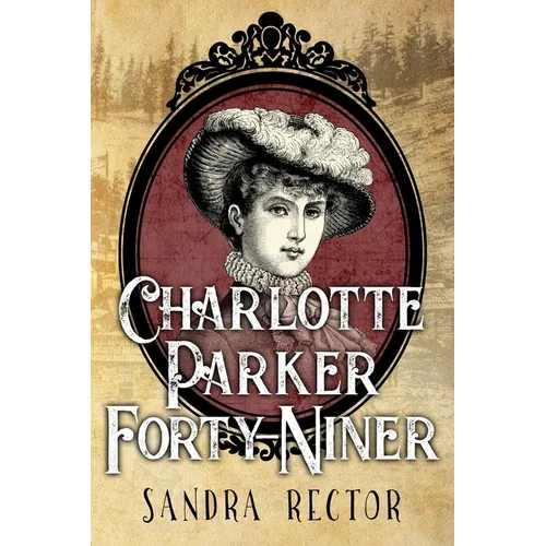 Charlotte Parker Forty-Niner