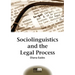 Sociolinguistics and the Legal Process