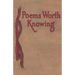 Poems Worth Knowing
