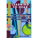 Learning to Hear: The Auditory Bases of Excellence in Practicing Medicine, Climbing Mountains, Making Music, and Communicating in Morse Code