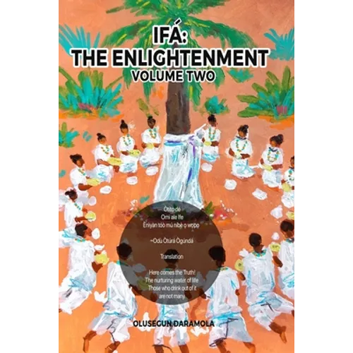 Ifa: The Enlightenment (Volume Two): Look Within