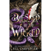 Blessed be the Wicked