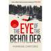 The Eye of the Beholder
