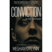 Conviction: A Gritty Crime Thriller with a Romantic Suspense Twist