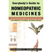 Everybody's Guide to Homeopathic Medicines: Safe and Effective Remedies for You and Your Family, Updated