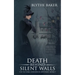 Death Behind Silent Walls