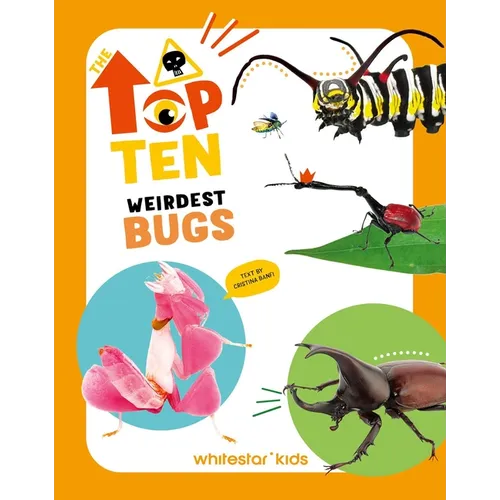 Weirdest Bugs