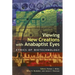 Viewing New Creations with Anabaptist Eyes: Ethics of Biotechnology