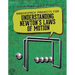 Makerspace Projects for Understanding Newton's Laws of Motion