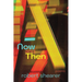 Now and Then