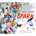 One Small Spark: A Tikkun Olam Story