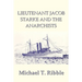 Lieutenant Jacob Starke and the Anarchists