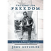 The Fight for Freedom: A Memoir of My Years in the Civil Rights Movement