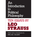 An Introduction to Political Philosophy: Ten Essays by Leo Strauss (Revised)