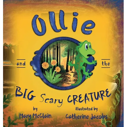 Ollie and the Big Scary Creature