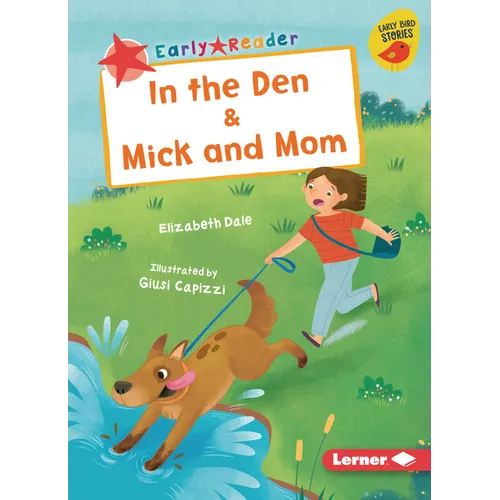 In the Den & Mick and Mom