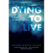 Dying to Live: A Tapestry of Reinvention