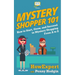 Mystery Shopper 101: How to Start, Grow, and Succeed in Mystery Shopping From A to Z