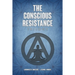 The Conscious Resistance Trilogy