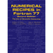 Numerical Recipes in FORTRAN 77: Volume 1, Volume 1 of FORTRAN Numerical Recipes: The Art of Scientific Computing
