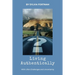Living Authentically: With Life's Challenges and Uncertainty